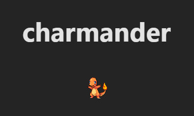 img3-charmander alt="Un título escrito "Charmander" y una imagen de un pequeño lagarto de color anaranjado con una llama en la punta de la cola, que es un personaje que forma parte de la franquicia Pokémon.''